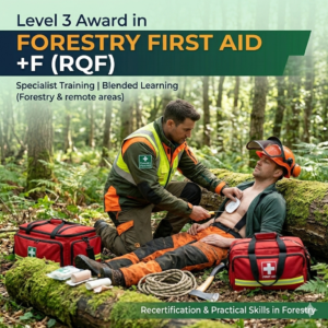 Level 3 Award in Forestry First Aid +F (RQF)