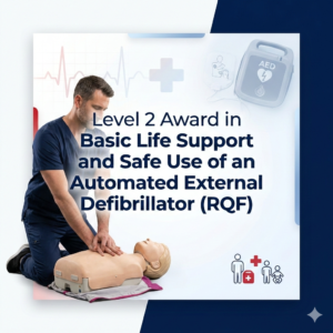 Level 2 Award in Basic Life Support and Safe Use of an Automated External Defibrillator (RQF)