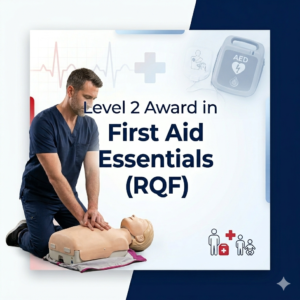 Level 2 Award in First Aid Essentials (RQF)