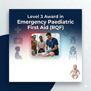 Level 3 Award in Emergency Paediatric First Aid (RQF)